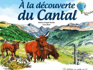 A la découverte du Cantal