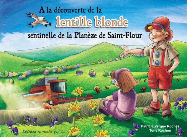 A la découverte de la lentille blonde
