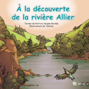 A la découverte de la rivière Allier