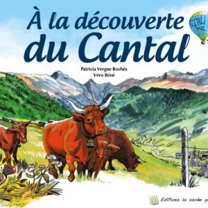 A la découverte du Cantal